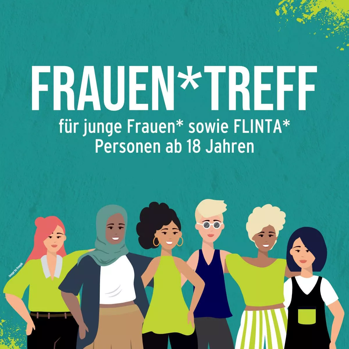 Frauentreff_Veranstaltungsbild Frauen*treff für junge Frauen* sowie FLINTA* Personen ab 18 Jahren