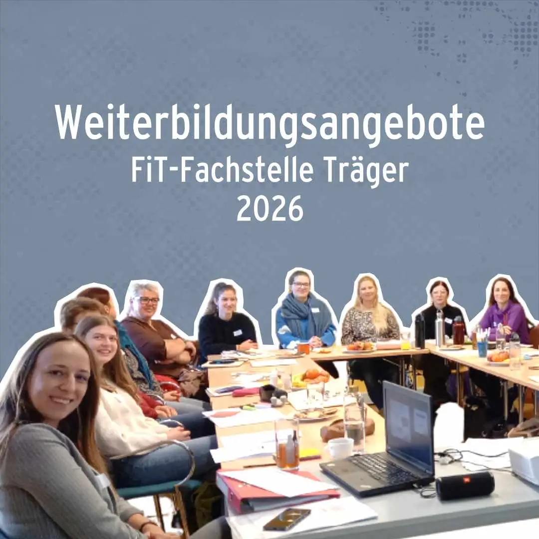 Fortbildungen für FiT-Träger